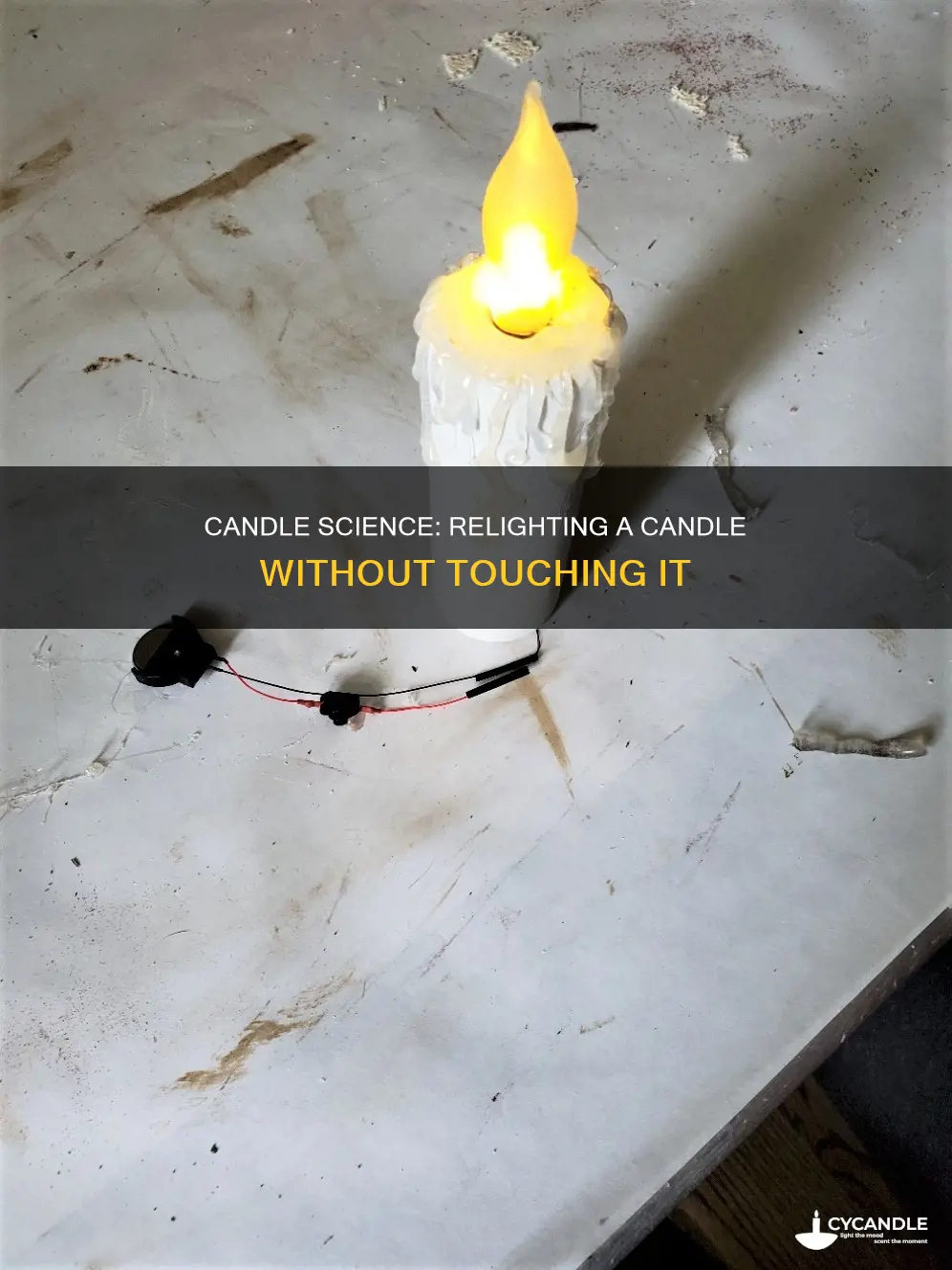 how to relight a candle without touching it science project