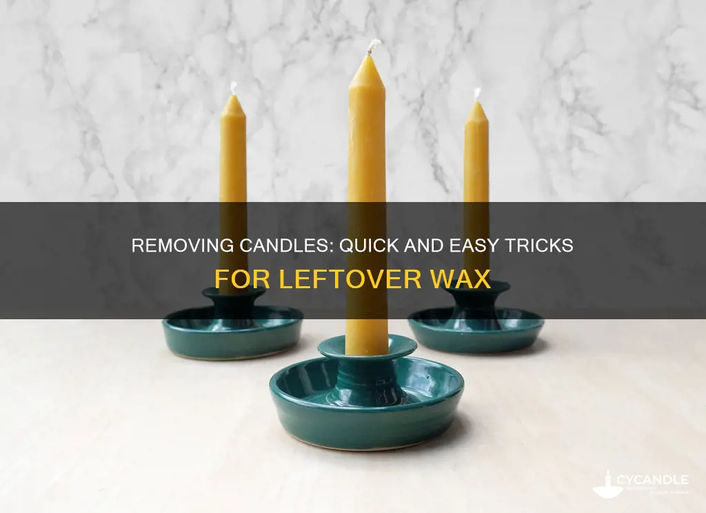 how to remove a candle from a candle holder