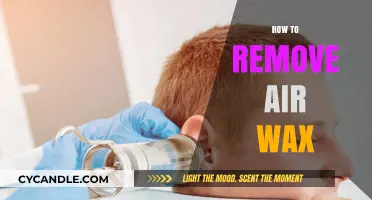 Effective Techniques for Removing Air Wax Safely and Easily