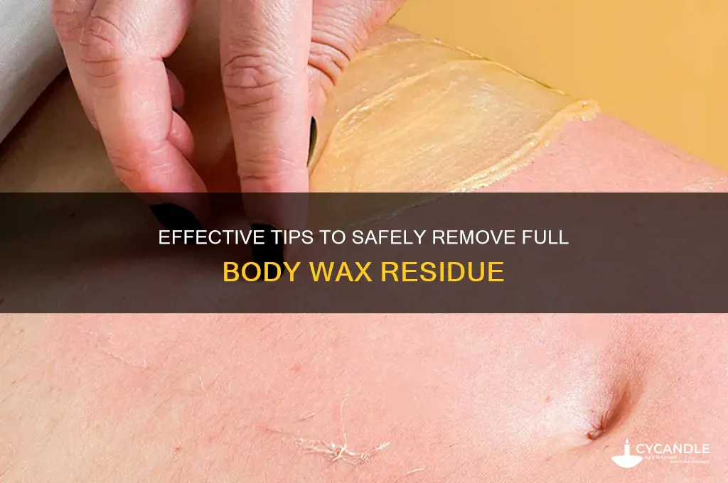 how to remove all over body wax from body