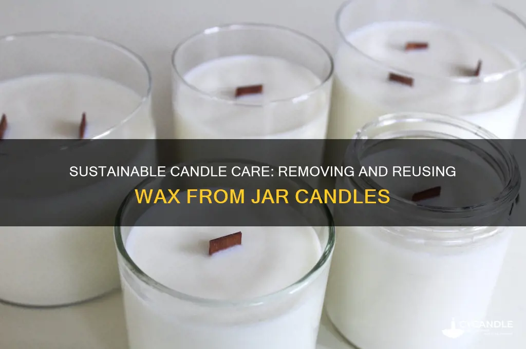 how to remove and reuse wax from a jar candle