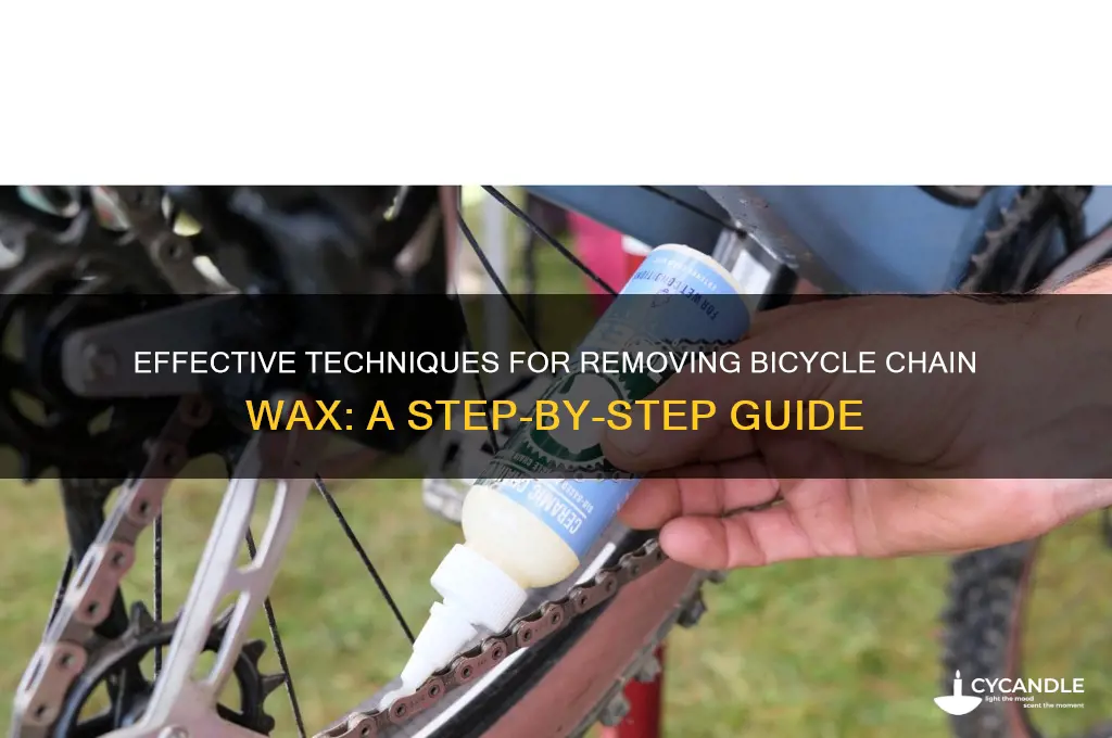 how to remove bicycle chain wax