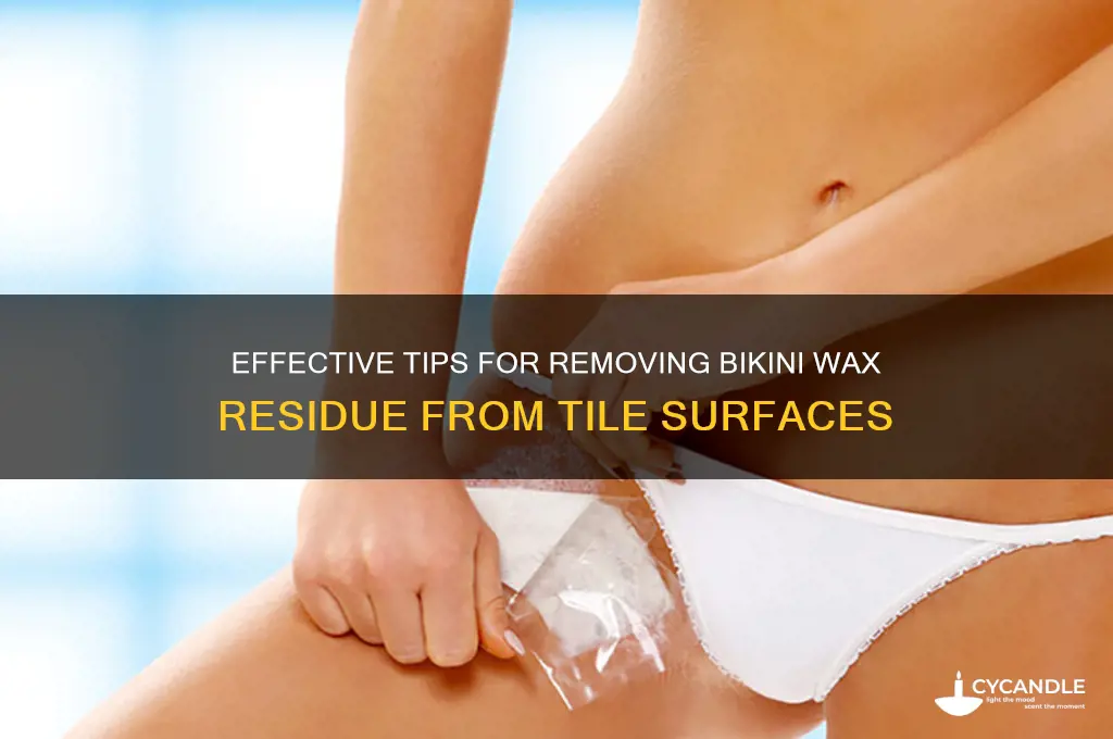 how to remove bikini wax from tile