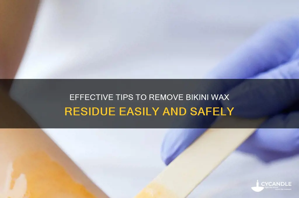 how to remove bikini wax residue