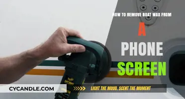 Quick Fix: Removing Boat Wax from Your Phone Screen Easily