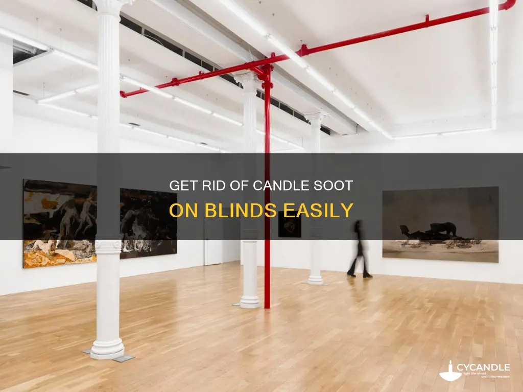 how to remove candle soot from blinds