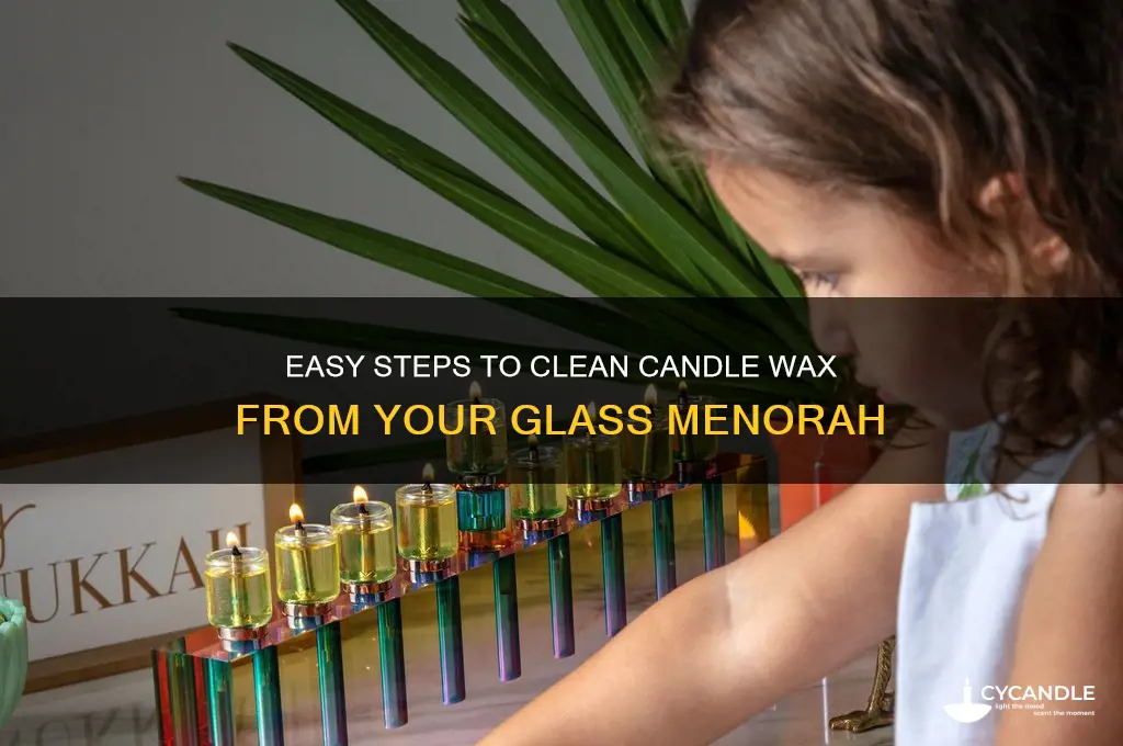 how to remove candle wax from a glass menorah