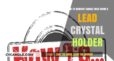 Effortlessly Clean Your Lead Crystal Holder: Removing Candle Wax Tips