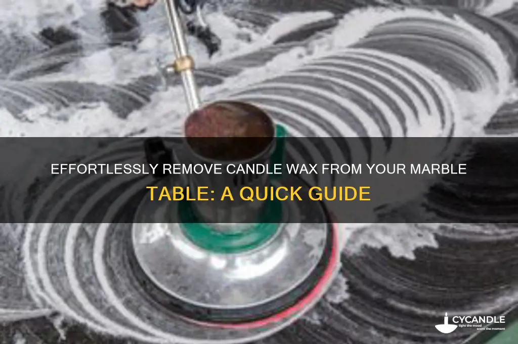 how to remove candle wax from a marble table
