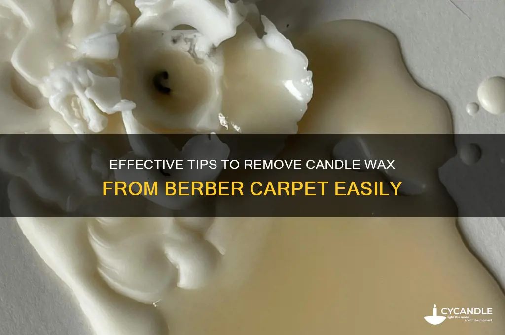 how to remove candle wax from berber carpet
