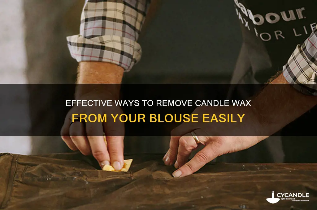 how to remove candle wax from blouse