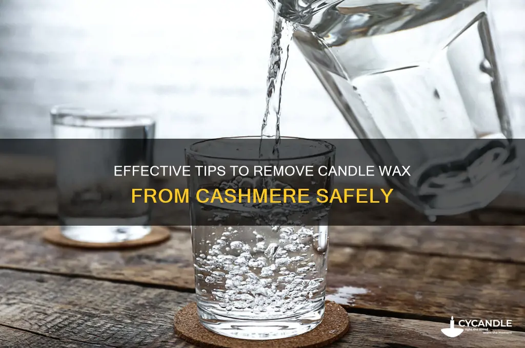 how to remove candle wax from cashmere