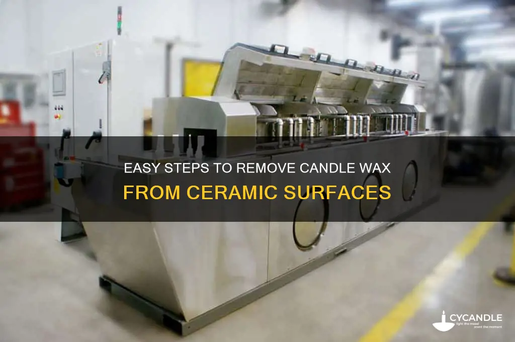 how to remove candle wax from ceramic