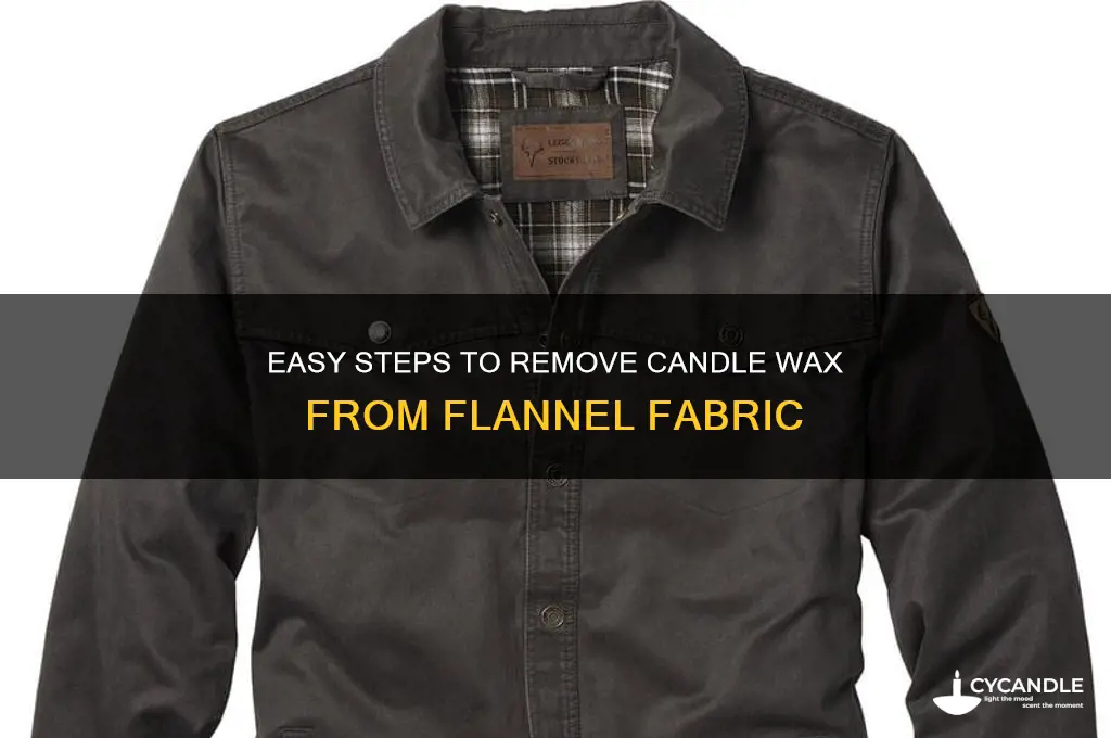 how to remove candle wax from flanel
