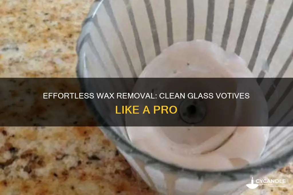 how to remove candle wax from glass votives