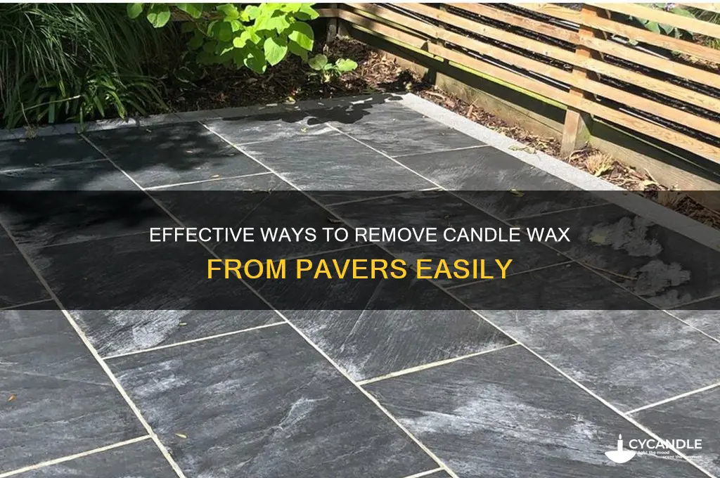 how to remove candle wax from pavers