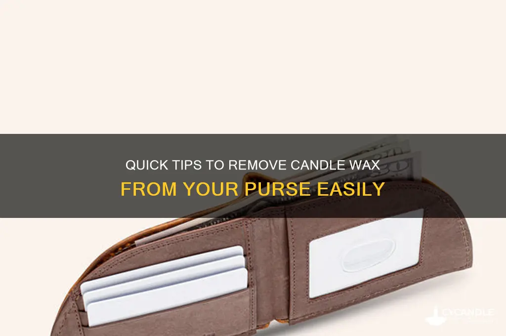 how to remove candle wax from purse