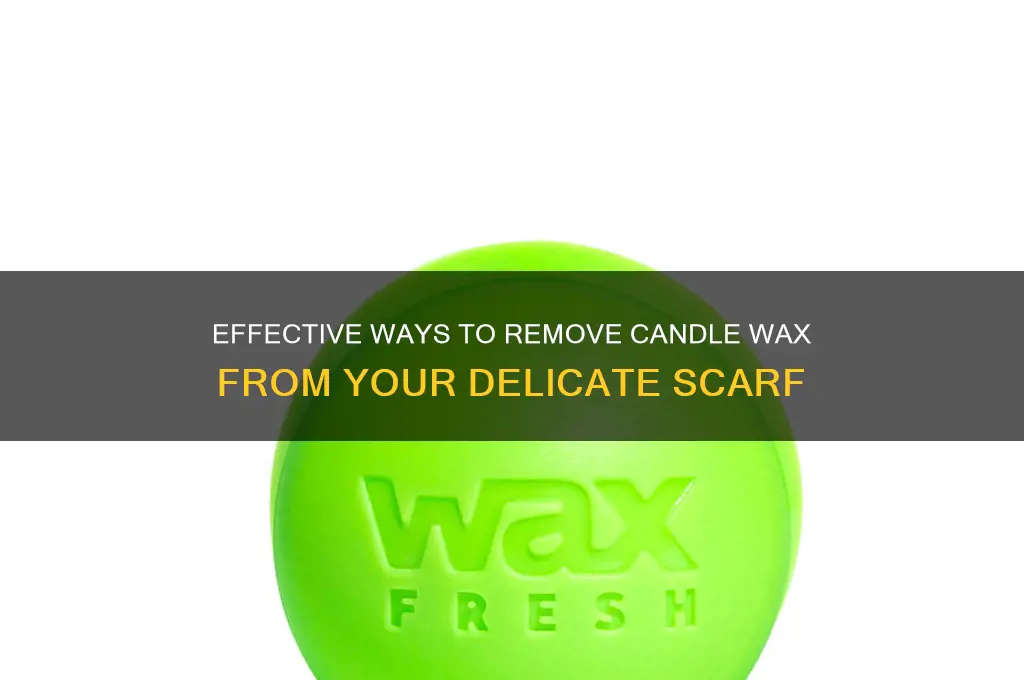 how to remove candle wax from scarf