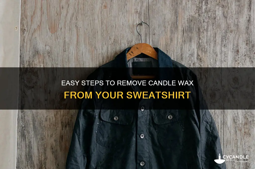 how to remove candle wax from sweatshirt