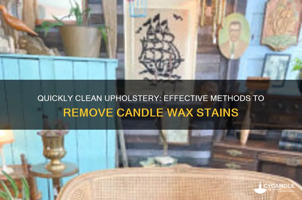 how to remove candle wax from upholstery