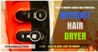Easy Ways to Remove Candle Wax from Walls Without a Hair Dryer