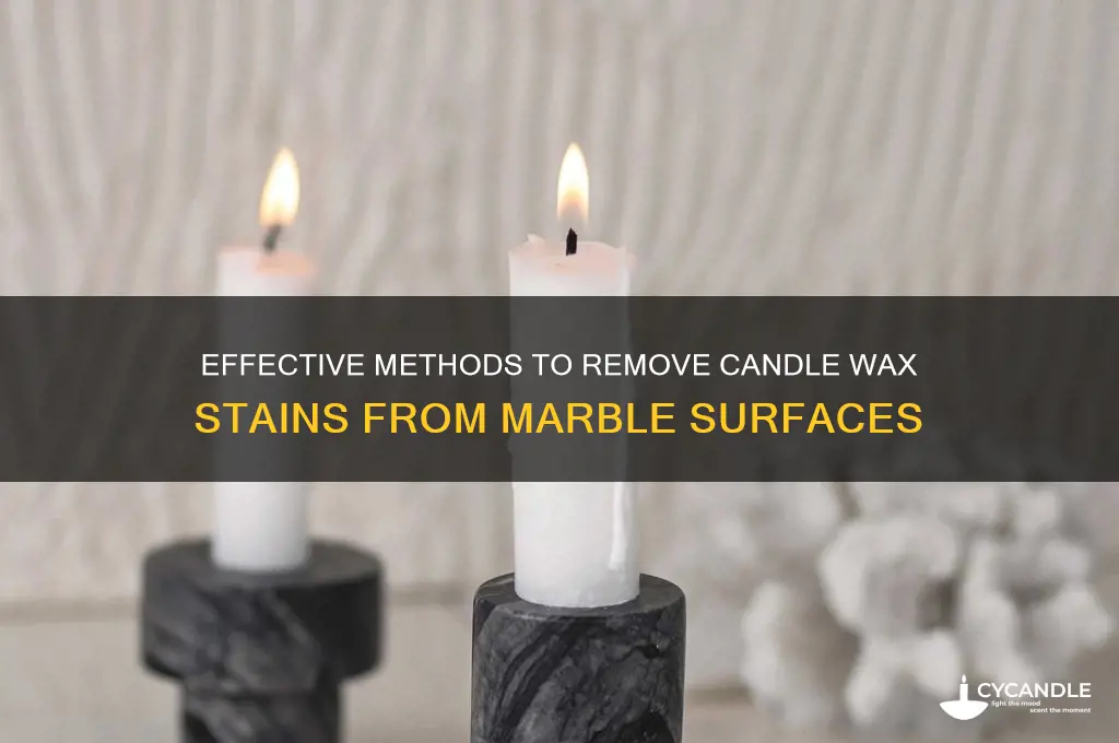 how to remove candle wax stain from marble