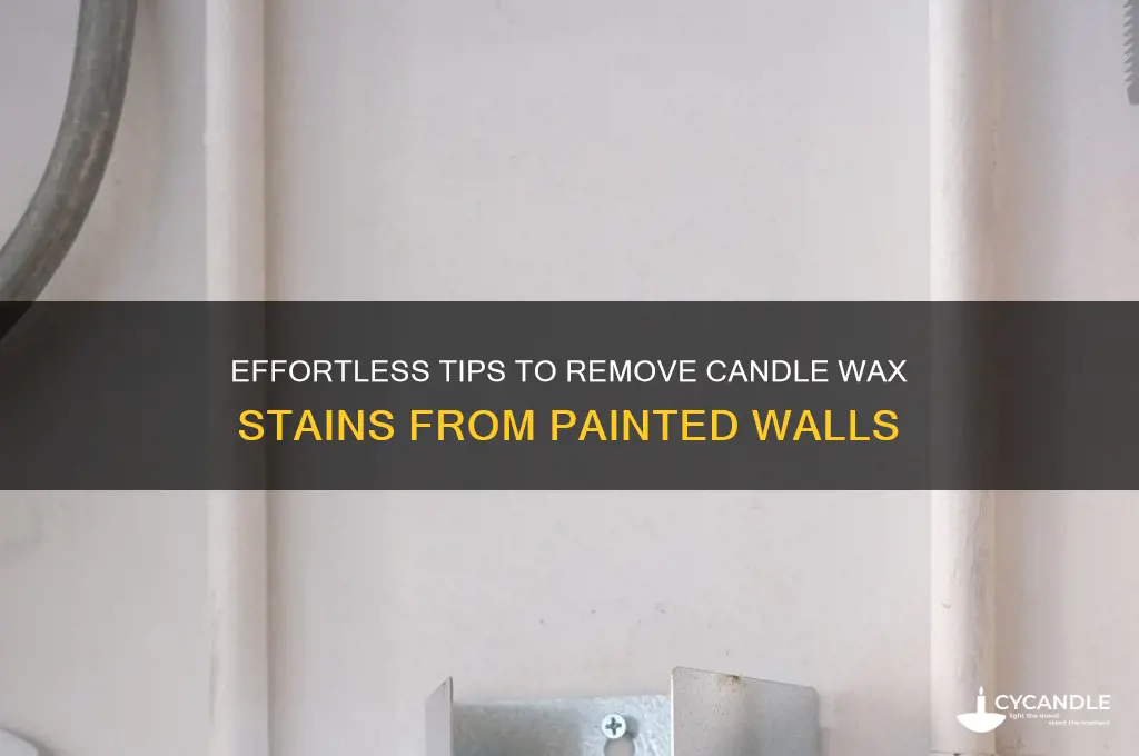 how to remove candle wax stain from painted wall