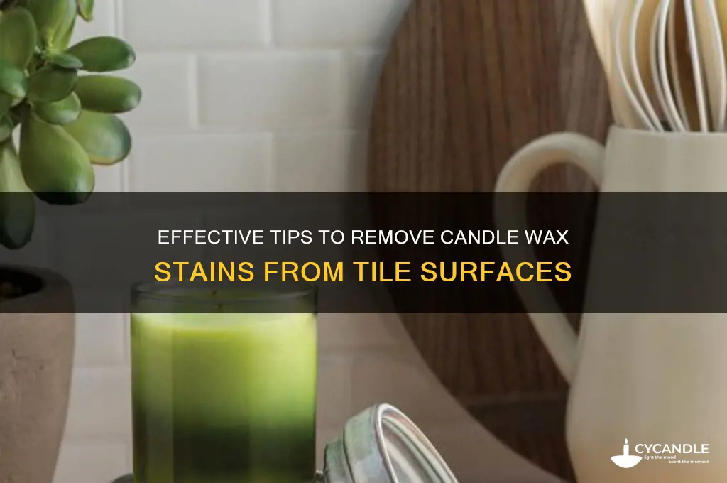 how to remove candle wax stain from tile