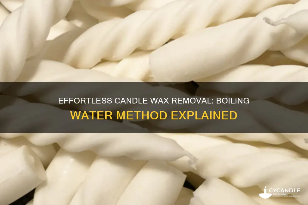 how to remove candle wax with boiling water