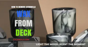 Effective Tips to Remove Citronella Wax from Your Deck Easily