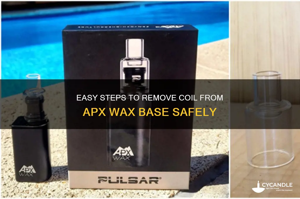 how to remove coil from base of apx wax
