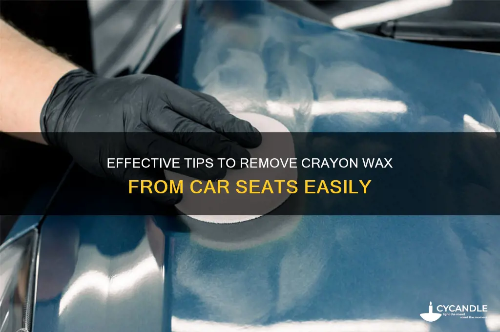 how to remove crayon wax from car seats
