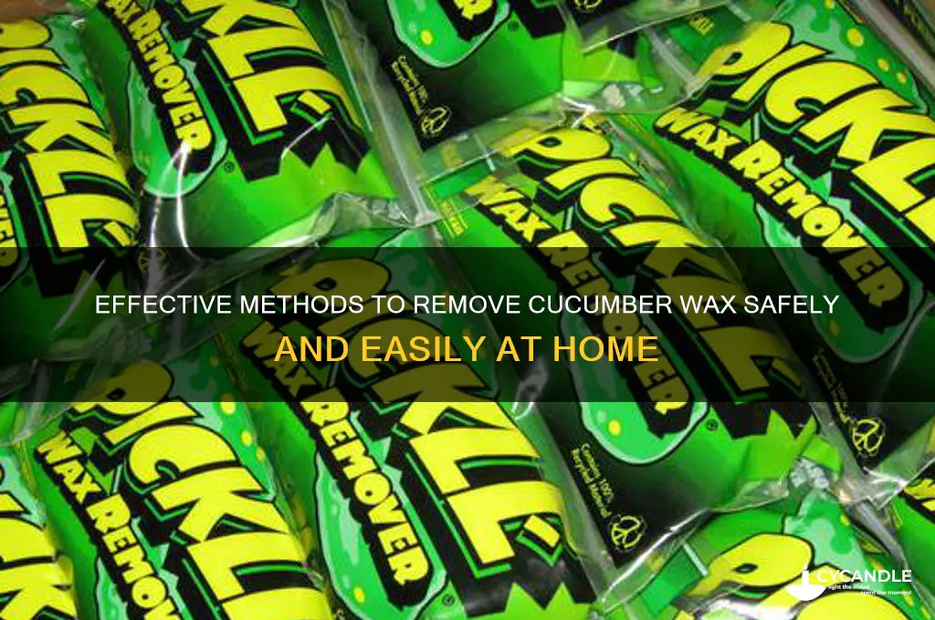 how to remove cucumber wax