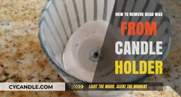 Effortless Ways to Clean Dead Wax from Your Candle Holder