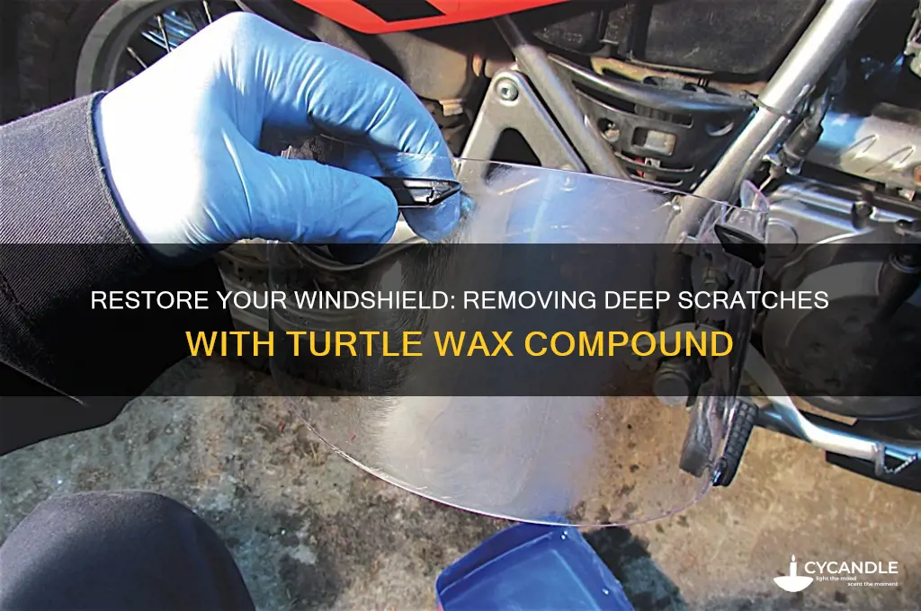 how to remove deep scratches from windshield turtle wax compound