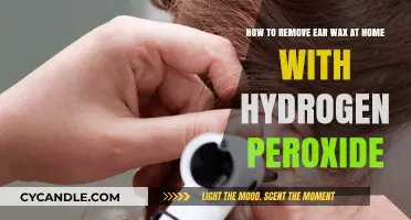 Safe Ear Wax Removal at Home Using Hydrogen Peroxide: A Guide