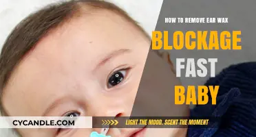Quick Ear Wax Blockage Relief for Babies: Safe and Effective Methods