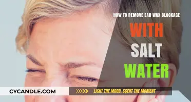 Effective Salt Water Method to Clear Ear Wax Blockage Safely