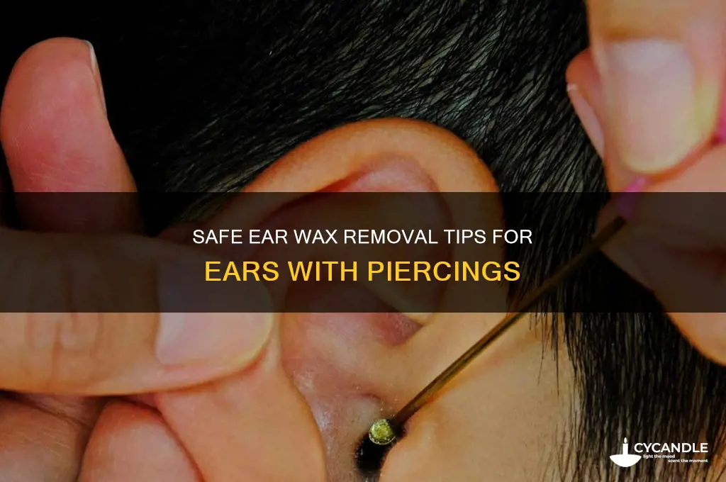 how to remove ear wax from ear with hole