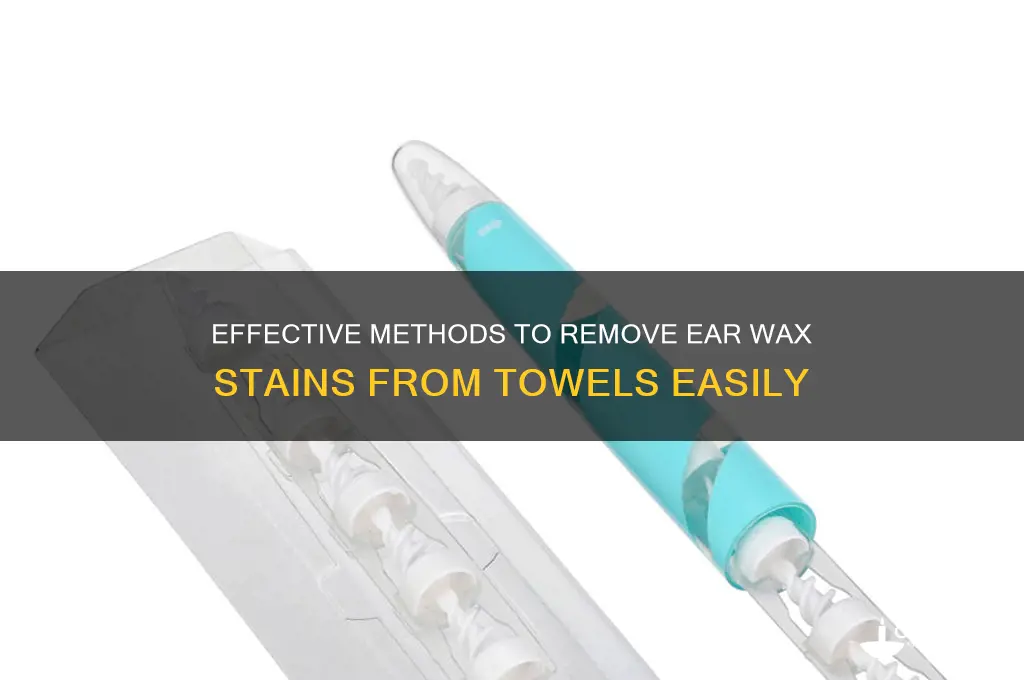 how to remove ear wax from towels