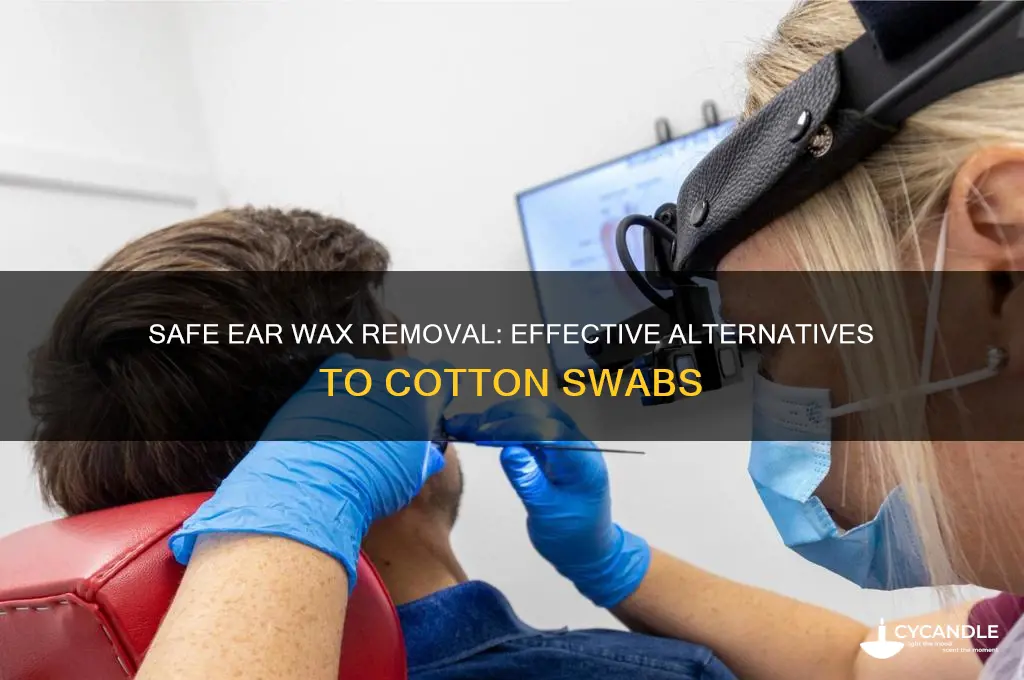 how to remove ear wax without cutip