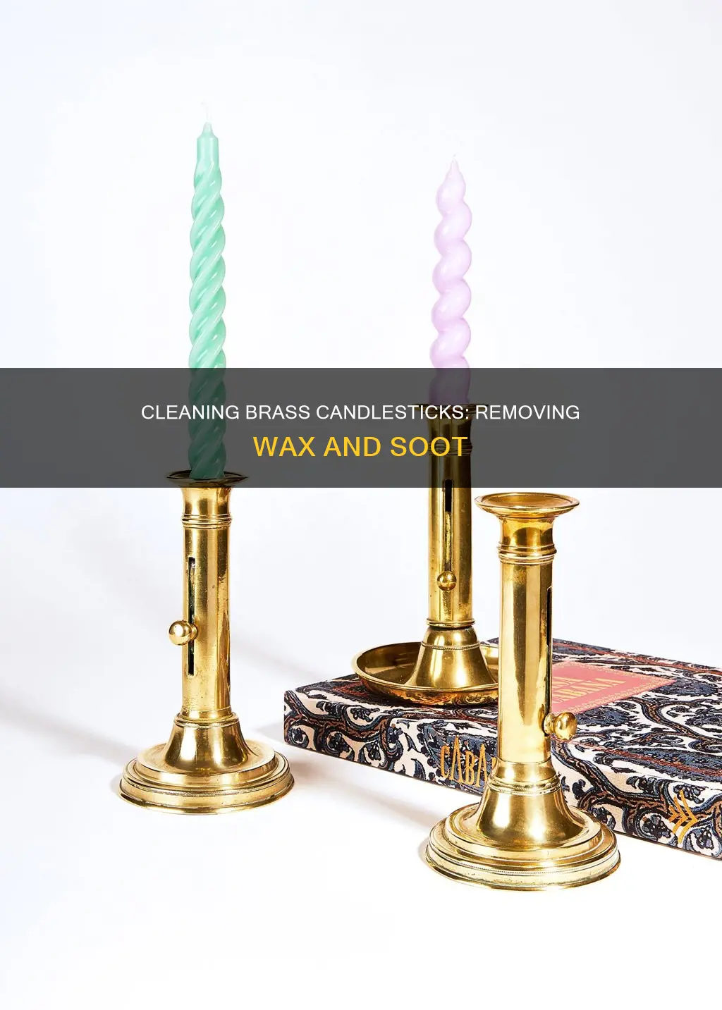 how to remove everything from brass candle