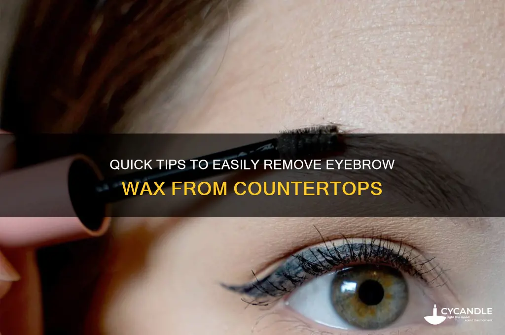how to remove eyebrow wax from counter