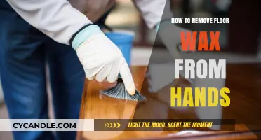 Effective Ways to Remove Floor Wax from Hands Easily and Safely