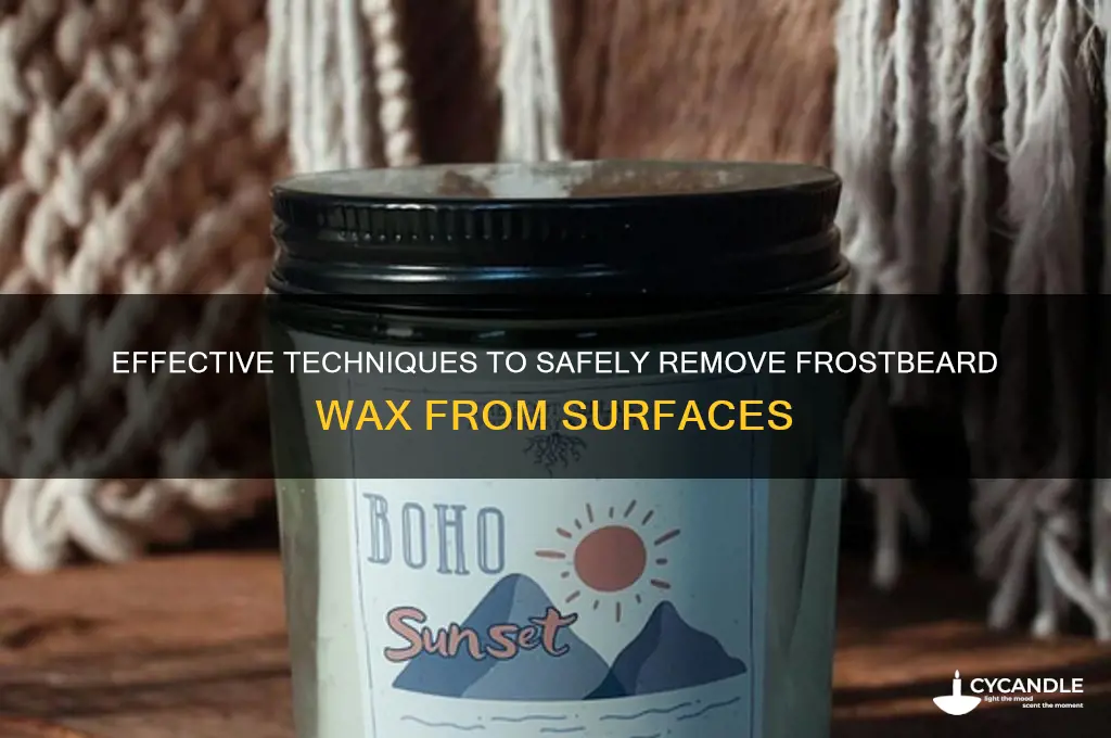how to remove frostbeard wax