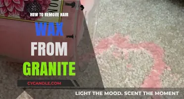Effective Tips to Safely Remove Hair Wax from Granite Surfaces