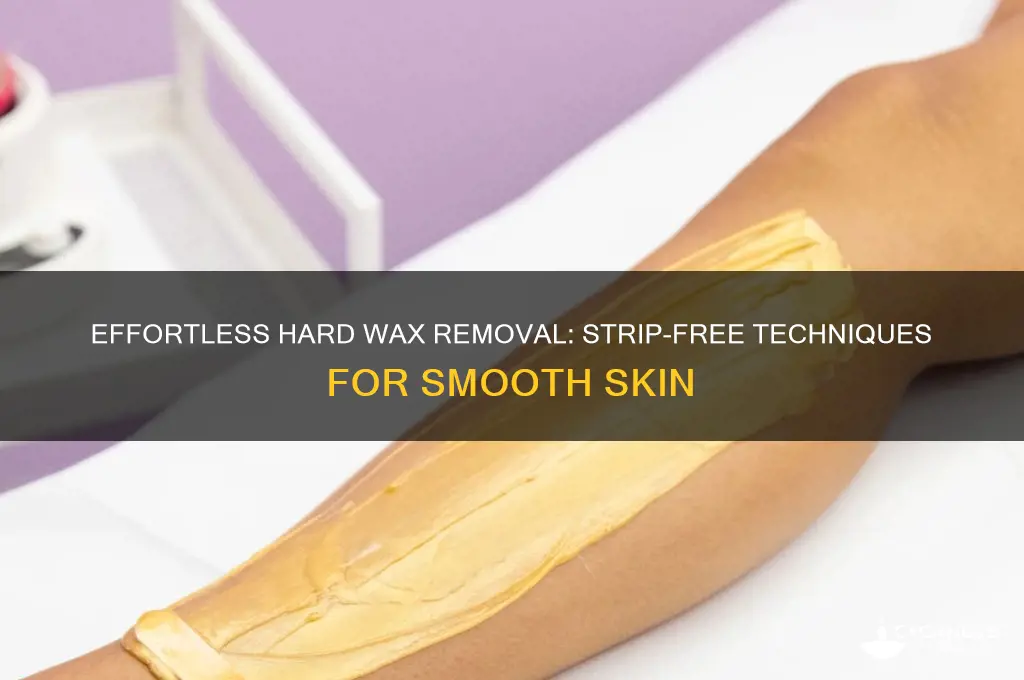 how to remove hard wax without strips