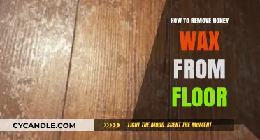 Effective Tips to Remove Honey Wax from Your Floor Easily