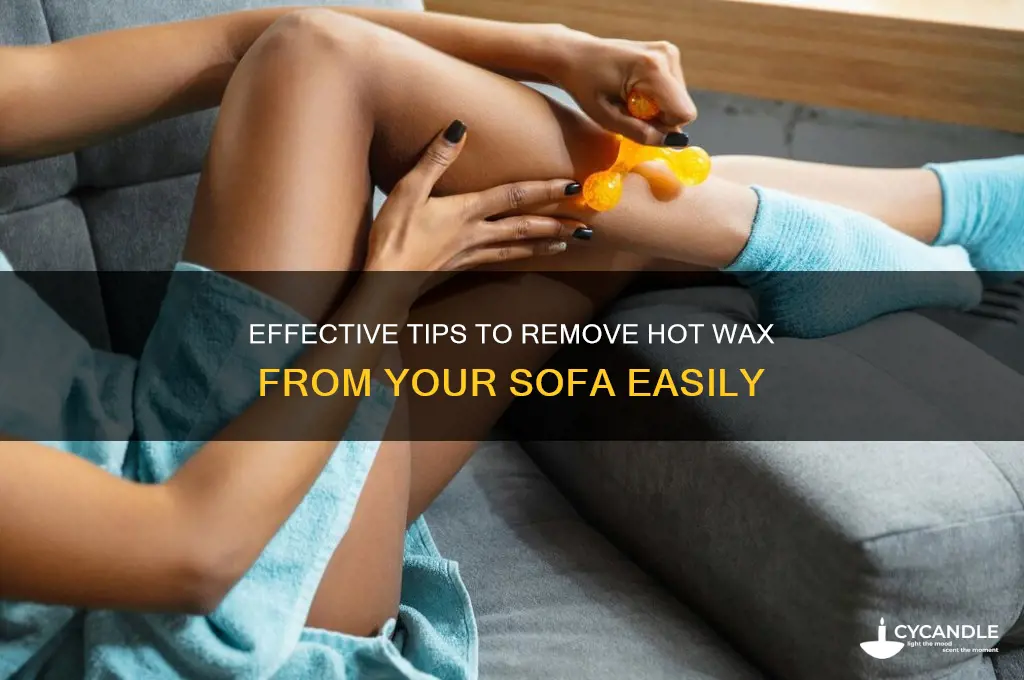 how to remove hot wax from sofa