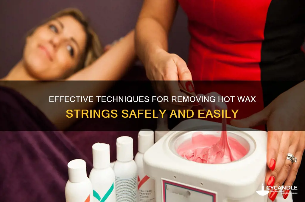 how to remove hot wax strings